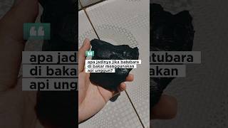 Download lagu batubara jika dibakar biasa..🤔 #tambangbatubaraindonesia #batubara #batubarakalimantan #shorts mp3