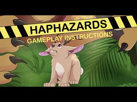 HAPHAZARDS Gameplay Instructions