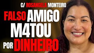 FALS0 AMIGO M4T4 CLAUDIA P/ DINHEIRO - CR1ME APAE DE BAURU - C/ ROSANGELA MONTEIRO