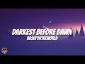 @Bashfortheworld. - Darkest Before Dawn (Audio)