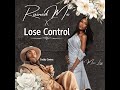 Ruined Me X Lose Control Muni Long Teddy Swims