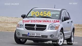 Dodge Caliber | DTC P0456 – EVAP System Small Leak Diagnostic