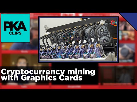 Cryptocurrency mining with Graphics Cards - PKA Clip