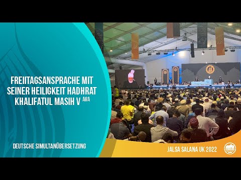 Freitagsansprache mit deutschen Untertitel | Jalsa Salana UK 22 | Deutsch - 05.08.2022
