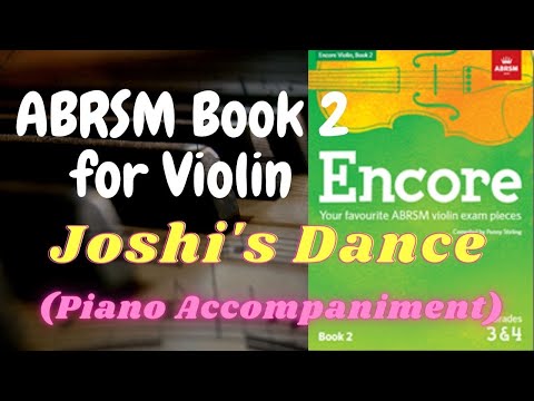 ABRSM Encore Violin Book 2 - Joshi's Dance (Piano Accompaniment)