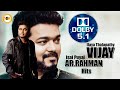 AR Rahman Hits From Vijay Movie I A R ரஹ்மான் விஜய் ஹிட்ஸ் I 32 