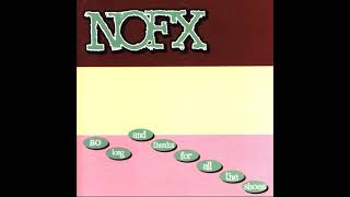 NOFX - It&#39;s my job to keep punk rock elite (español)