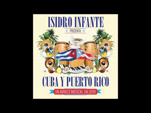No Vale La Pena - Isidro Infante Feat Jenny Valdes - El Noro