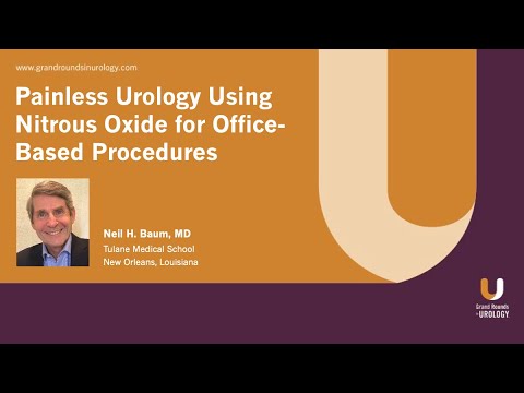 Painless Urology Using Nitrous Oxide Office-Based Procedures