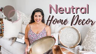 Neutral Home Decor Ideas ✨
