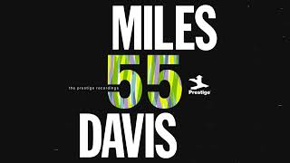 Miles Davis - Will You Still Be Mine? (Official Visualizer) - from MILES '55