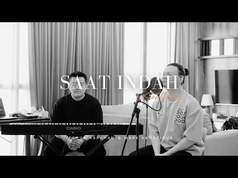 #SaatTeduh - Saat Indah (Yeshua Abraham)