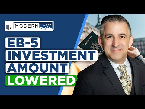 EB-5 Investment Visa - Minimum Investment Lowered to $500,000!
