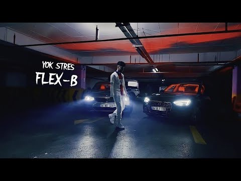 FLEX-B YOK STRES (Official Music Video)