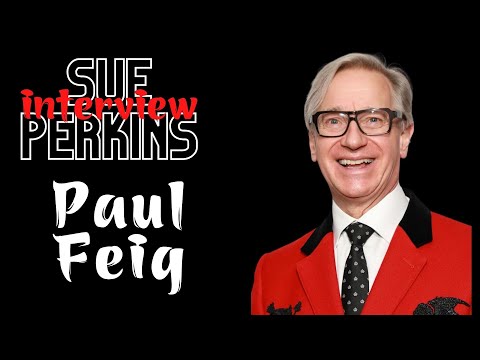 Paul Feig | Sue Perkins Channel