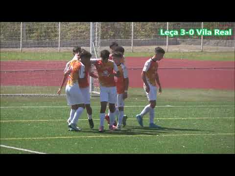 Futebol M17 - Golos: Leça FC - SC Vila Real SET2024