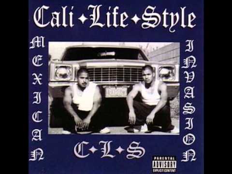 Cali Life Style - Sucka Free (Mexican Invasion)