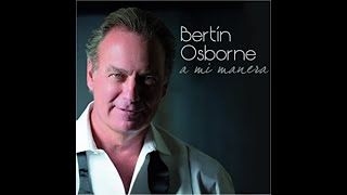 Noches de San Juan   (Bertín Osborne)