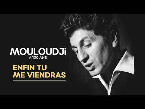 Mouloudji - Enfin, tu me viendras (Audio Officiel)