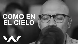 Como en el Cielo (Here As In Heaven) | Spanish | Acustico | Elevation Worship