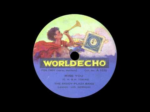 Savoy-Plaza Band - Miss You - 1929