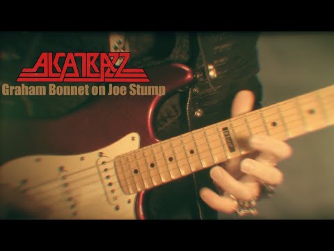 ALCATRAZZ - Graham Bonnet on Joe Stump