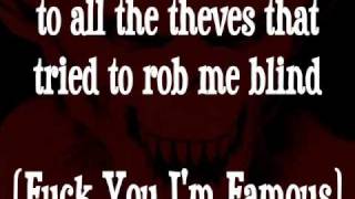 Dr. Anarky Presents &quot;Fuck You, I&#39;m Famous&quot; performed by Shooter Jennings and heirophant.wmv