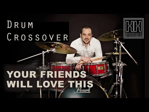 Drum Lesson # 13 - Drum Crossover - Your Friends Will Love This - Better Drums - Drum Instruction