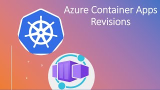 Working with revisions in Azure Container Apps