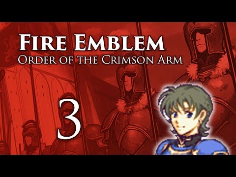 Part 3: Let's Play Fire Emblem Order of the Crimson Arm - "My Negu"