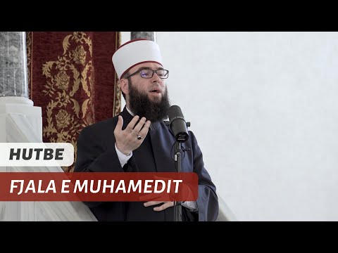 HUTBE | Rreziku i kundërshtimit të fjalës së Muhamedit (salallahu alejhi veselem)