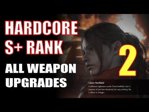 RE2 Remake Claire A HARDCORE Walkthrough S+ Rank, ALL WEAPON UPGRADES Part 2 - Underground, Sherry