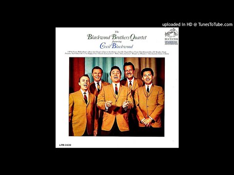 Featuring Cecil Blackwood LP - The Blackwood Brothers Quartet (1965) [Full Album]
