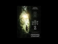 Christopher Spelman - The Final Journey (The Lost City of Z)