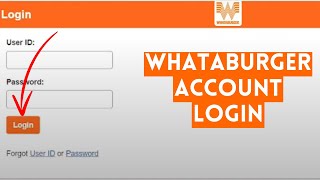 How to Login WhatBurger Paperless Employee Account 2024