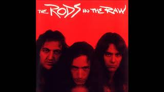 The Rods | In the Raw | 1983 | Remastered | Full Album