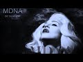 Madonna Girl Gone Wild I Mott Vs Rivero Radio Remix
