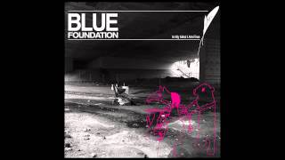 Blue Foundation - Describe