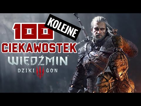 ANOTHER 100 CURIOSITIES - THE WITCHER 3 WILD HUNT