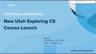 New Utah Exploring CS Course Launch thumbnail