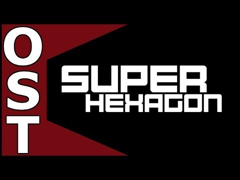 Super Hexagon OST ♬ Complete Original Soundtrack