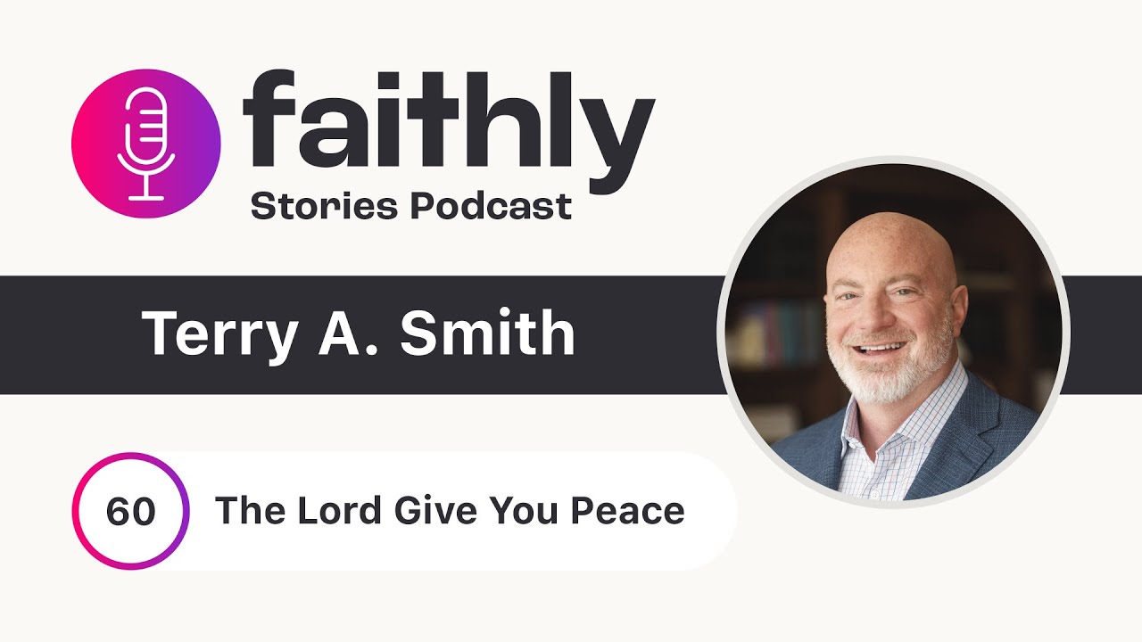 The Lord Give You Peace - Terry A. Smith