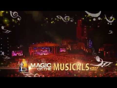 Andre Rieu (VIDEO) - Magic of the musicals (2014)