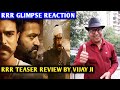 RRR Teaser Review | By Vijay Ji | RRR Glimpse Reaction | SS Rajamouli, Ram C, NTR, Alia B, Ajay D