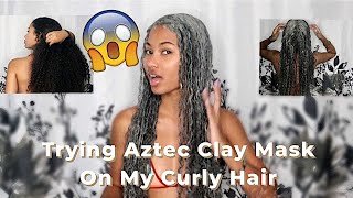 Trying Aztec Clay Mask On My Curly Hair | Does It Actually Work???