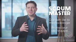 Le rôle de Scrum Master