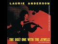 Laurie Anderson,' "The Ugly One with the Jewels" ("La Fea con sus Joyas")