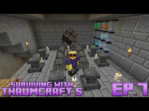 Surviving With Thaumcraft 5 :: Ep.7 - Silverwood Staff & Equal Trade Wand Focus