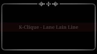 Download lagu K-CLIQUE - LANE LAIN LINE LIRIK VIDEO mp3
