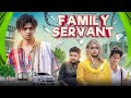 FAMILY SERVANT TOP REAL TEAM TRT